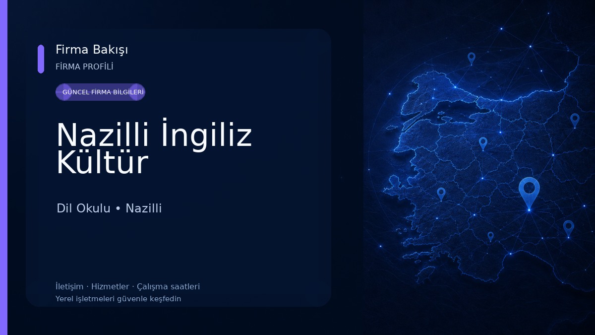 Nazilli İngiliz Kültür Dil Okulu
