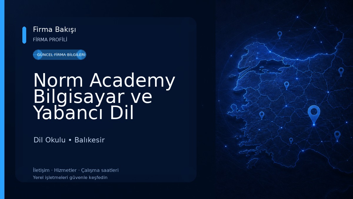 Norm Academy Bilgisayar ve Yabancı Dil Kursu Dil Okulu