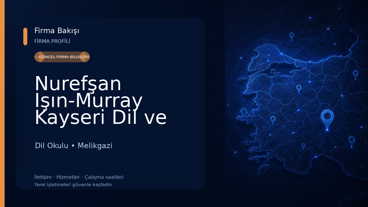 Nurefşan Işın-Murray Kayseri Dil ve Konuşma Terapisti Dil Okulu