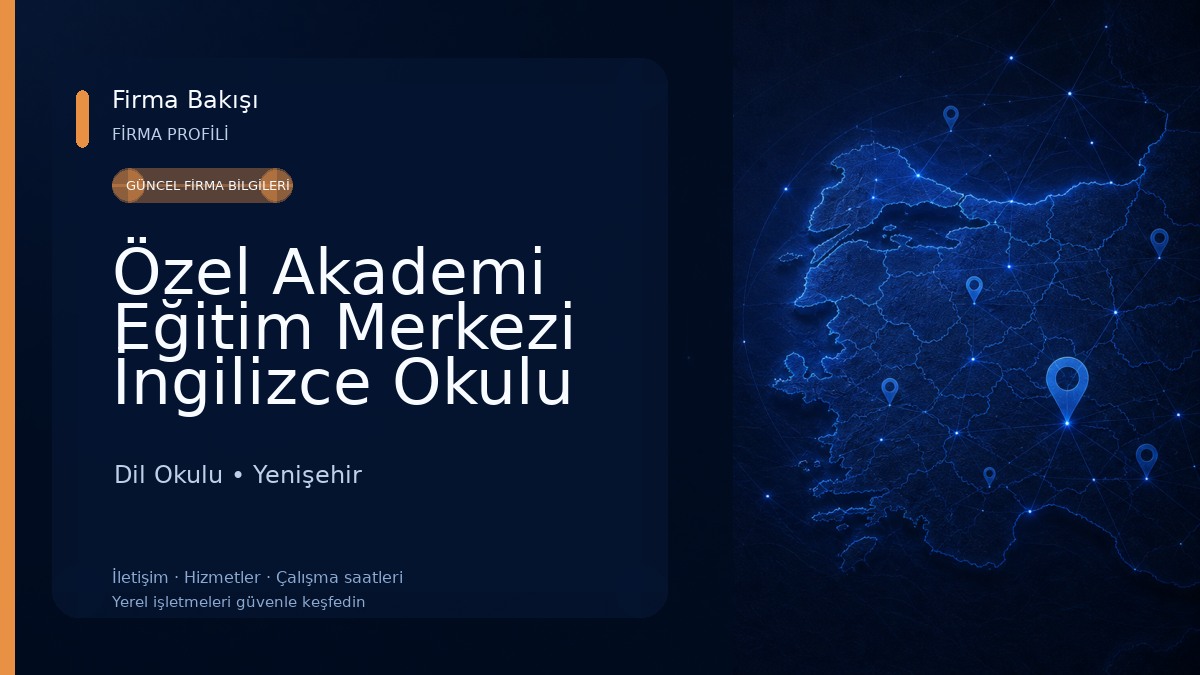 Özel Akademi Eğitim Merkezi İngilizce Okulu 