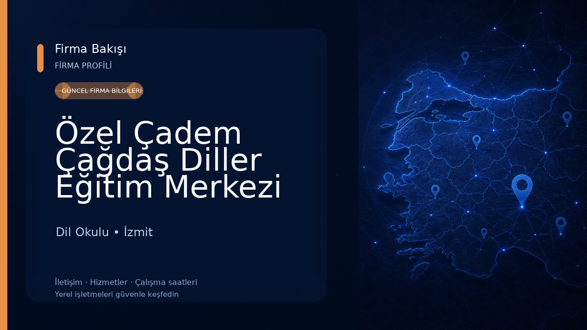 Özel Çadem Çağdaş Diller Eğitim Merkezi