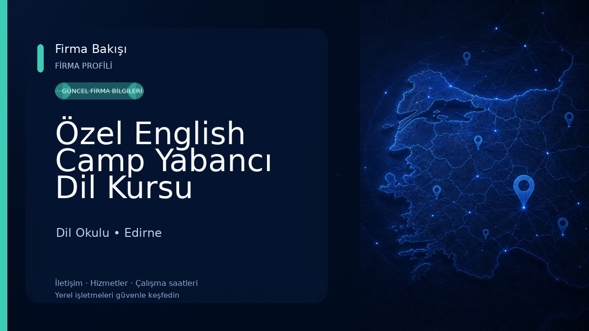 Özel English Camp Yabancı Dil Kursu Dil Okulu