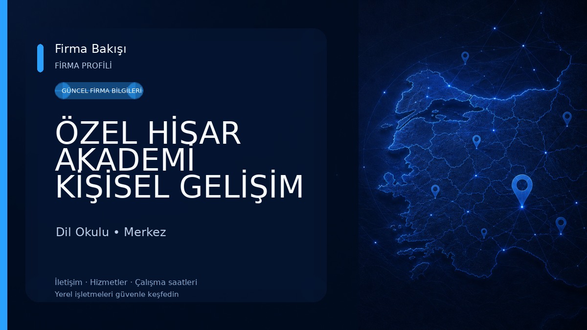 ÖZEL HİSAR AKADEMİ KİŞİSEL GELİŞİM KURSU