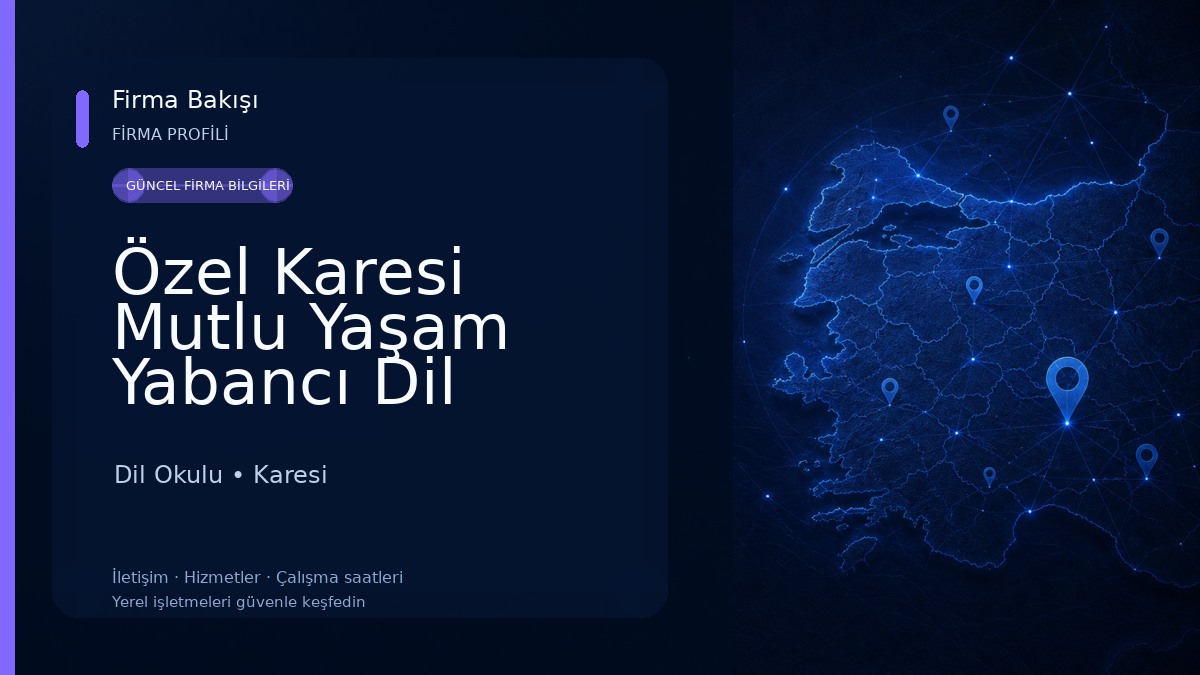 Özel Karesi Mutlu Yaşam Yabancı Dil Kursu