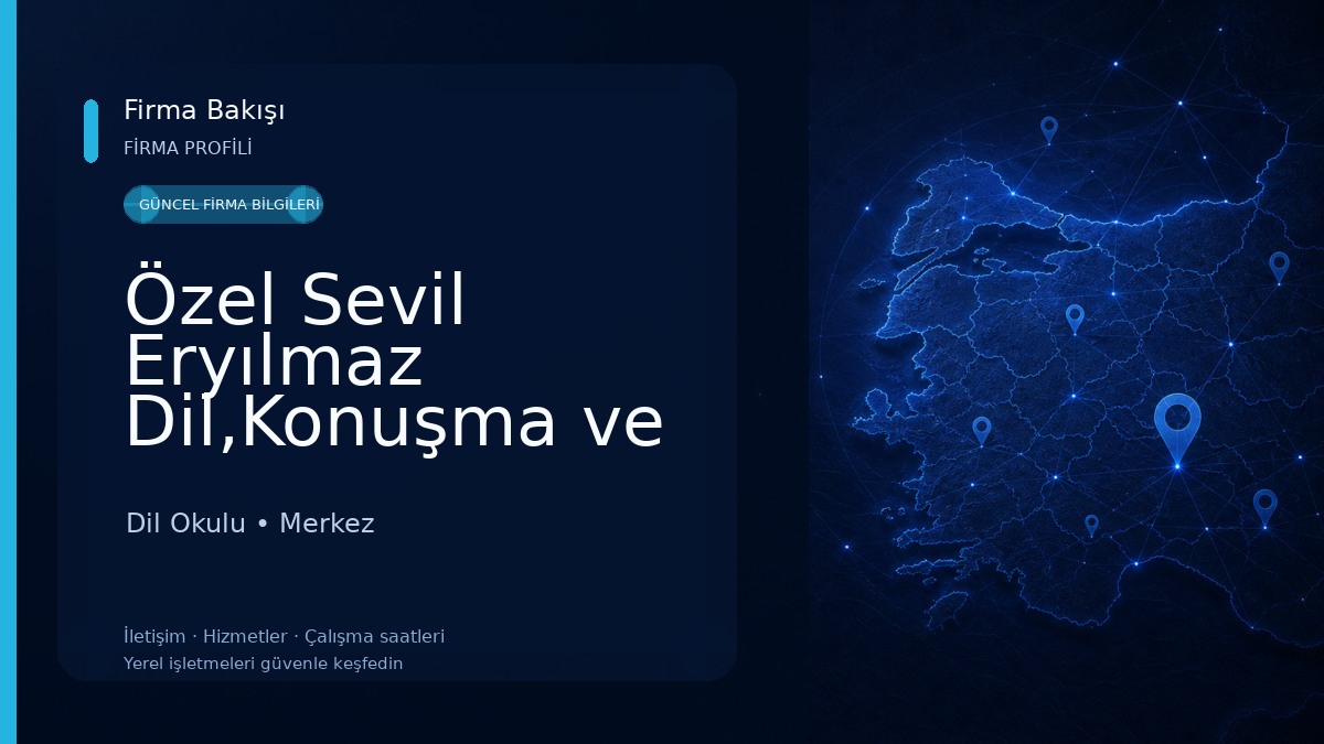 Özel Sevil Eryılmaz Dil,Konuşma ve Ergoterapi Merkezi 