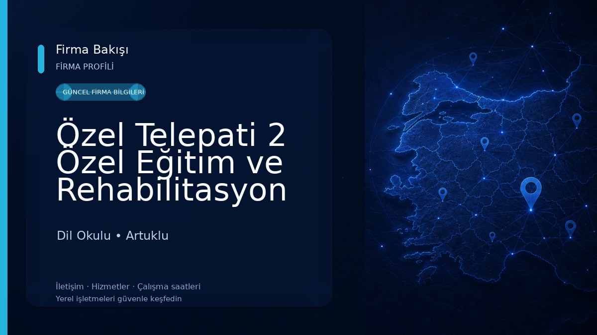 Özel Telepati 2 Özel Eğitim ve Rehabilitasyon Merkezi Müdürlüğü Dil Okulu