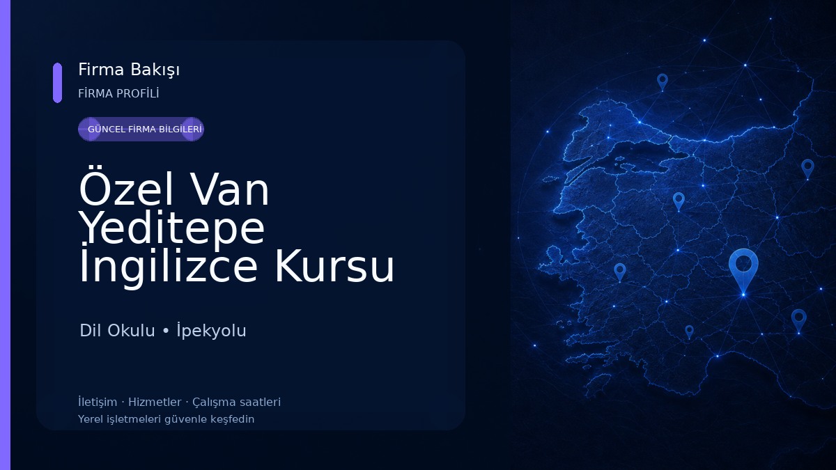 Özel Van Yeditepe İngilizce Kursu Dil Okulu