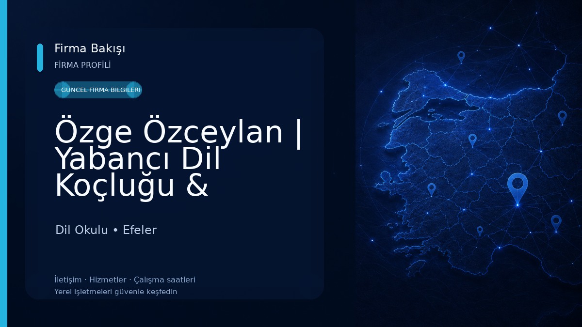 Özge Özceylan | Yabancı Dil Koçluğu & Danışmanlık Dil Okulu