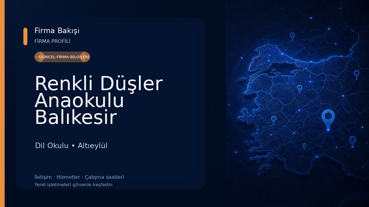 Renkli Düşler Anaokulu Balıkesir Dil Okulu