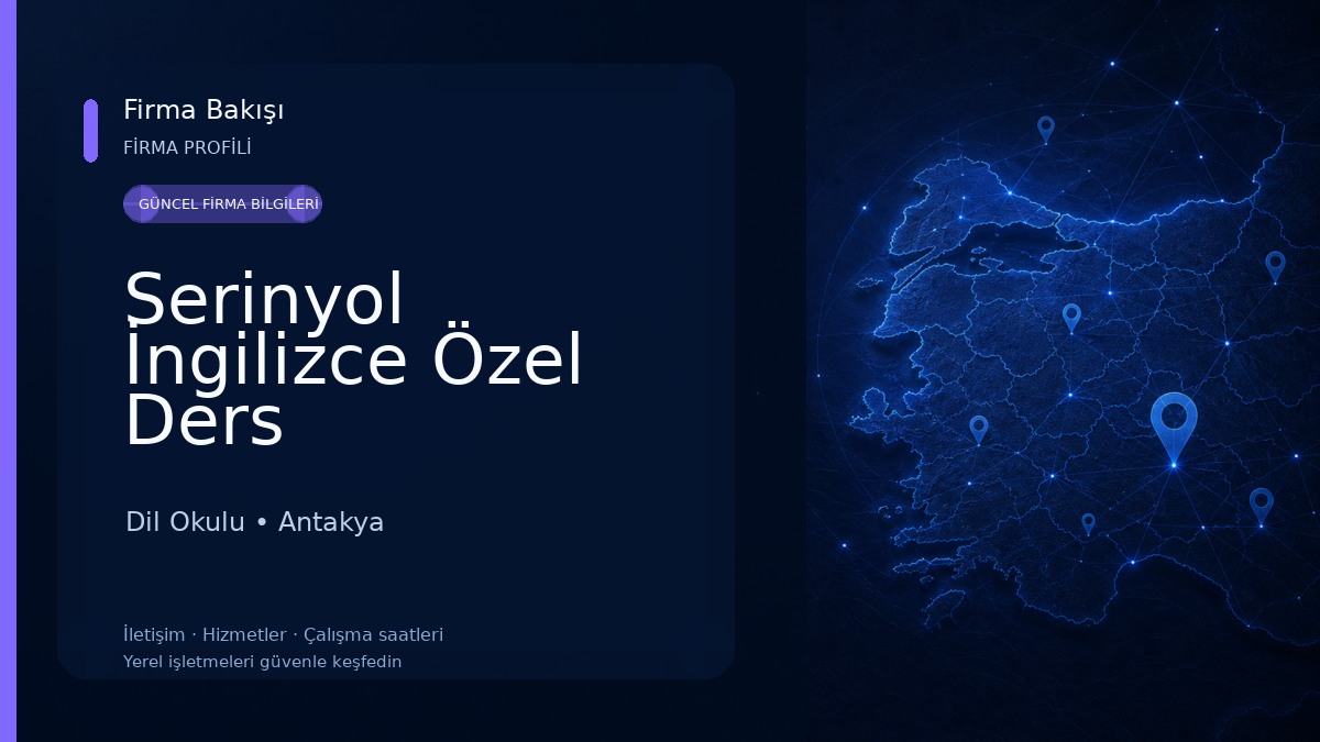 Serinyol İngilizce Özel Ders Dil Okulu