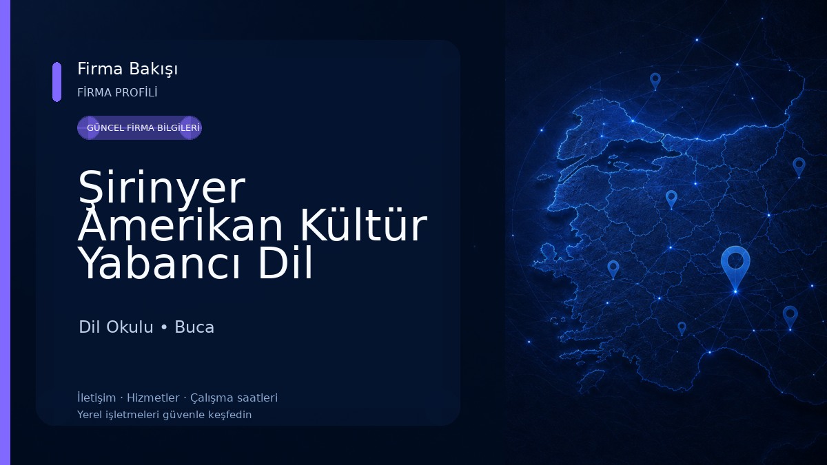 Şirinyer Amerikan Kültür Yabancı Dil Kursu Dil Okulu