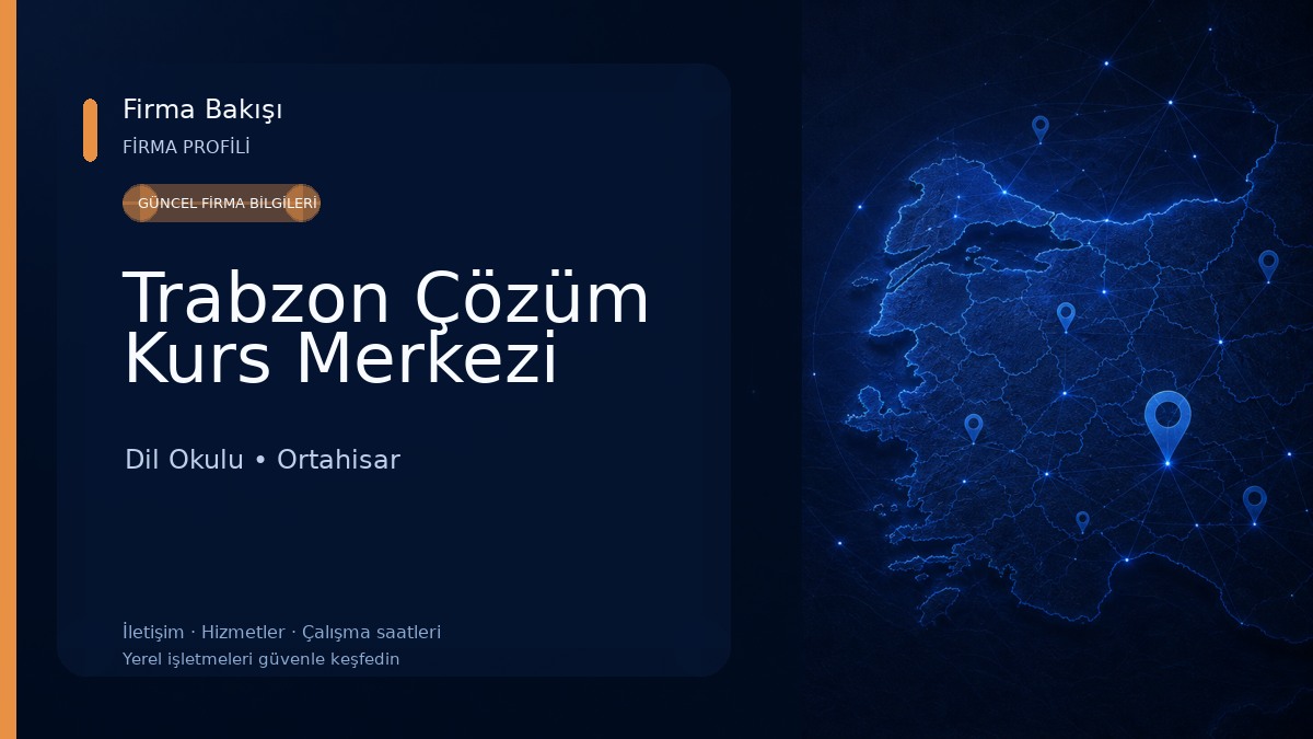 Trabzon Çözüm Kurs Merkezi