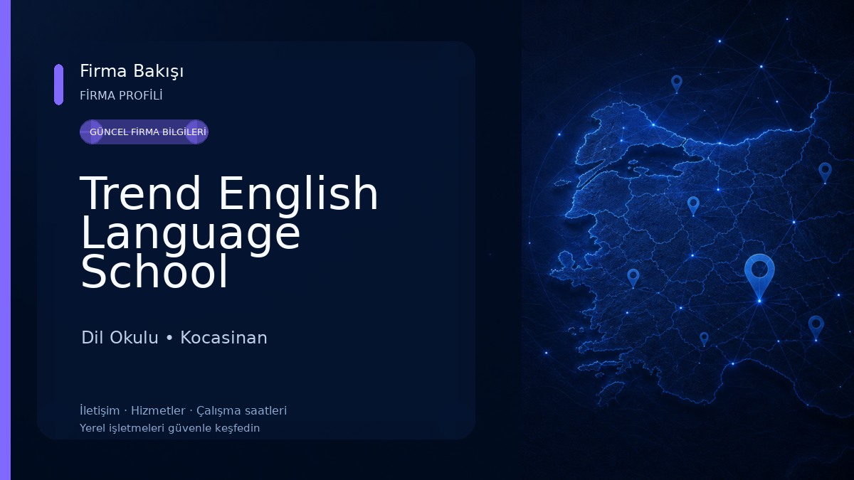 Trend English Language School Dil Okulu