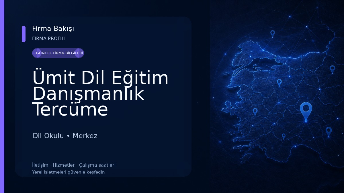 Ümit Dil Eğitim Danışmanlık Tercüme Yayıncılık Dil Okulu