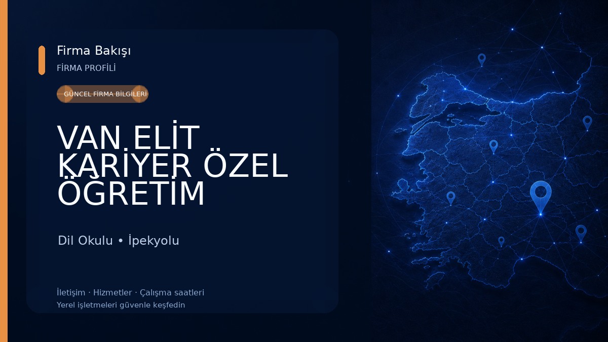 VAN ELİT KARİYER ÖZEL ÖĞRETİM KURSU Dil Okulu