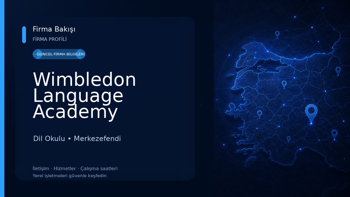 Wimbledon Language Academy Denizli Dil Okulu