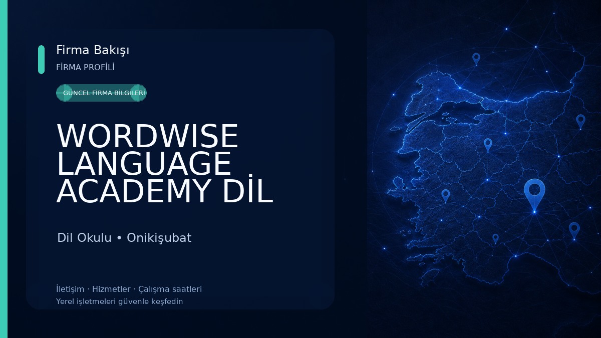 WORDWISE LANGUAGE ACADEMY DİL KURSU Dil Okulu