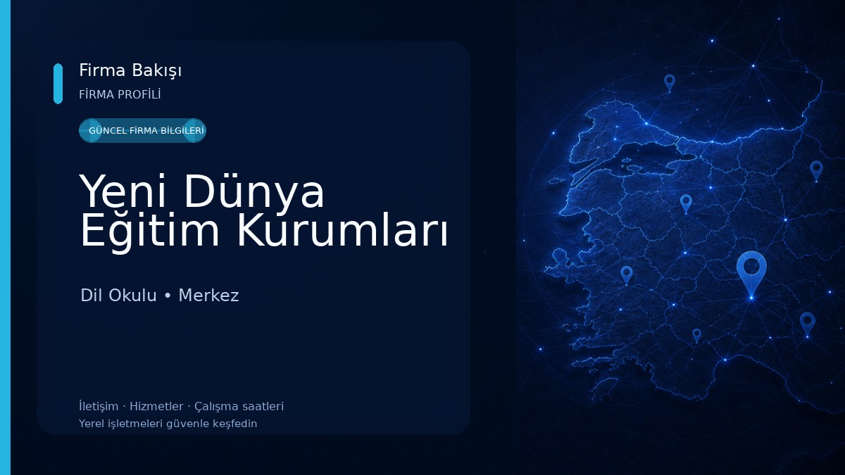 Yeni Dünya Eğitim Kurumları Dil Okulu