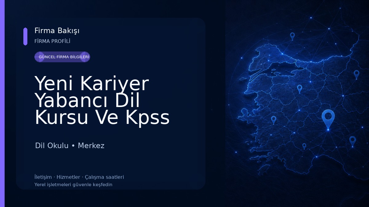 Yeni Kariyer Yabancı Dil Kursu Ve Kpss Kursu Dil Okulu